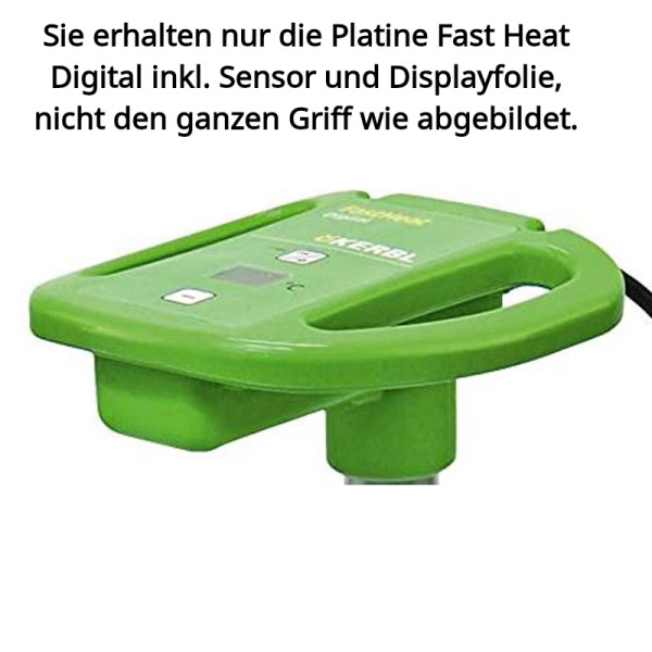 Platine Fast Heat Digital inkl. Sensor und Displayfolie